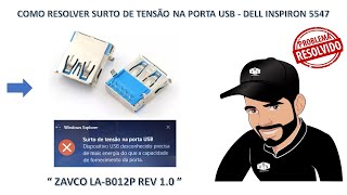 COMO RESOLVER SURTO DE TENSÃO NA PORTA USB  DELL INSPIRON 5547 [upl. by Dhiren202]