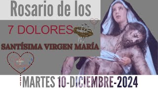 ROSARIO DE LOS SIETE DOLORES Martes 10Diciembre2024 CORAZÓN MISIONERO un llamado a SERVIR [upl. by Elletsirk]