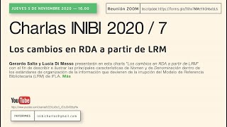 Charlas INIBI 2020  7 Los cambios en RDA a partir de LRM [upl. by Conlen]