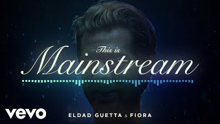 Fiora Eldad Guetta  This is Mainstream  from the quotMainstreamquot Soundtrack Visualizer [upl. by Aisenet705]