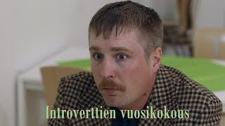 PoikeluspiÄt Introverttien vuosikokous [upl. by Vacuva]