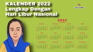 Kalender 2022 Lengkap Dengan Hari Libur Nasional JunJunChannel [upl. by Newnorb]