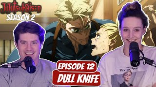 NANAMI PLAYING NO GAMES  Jujutsu Kaisen Season 2 Married Reaction  Ep 2x12 quotDull Knifequot [upl. by Lotsirk]