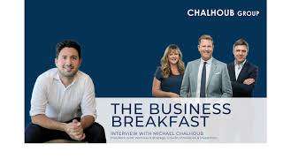 The Business Breakfast with Michael Chalhoub [upl. by Myrtle75]