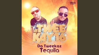 Tequila [upl. by Cord]