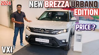 New Suzuki Brezza Vxi URBANO Edition review and Walkaround ✅🔥 l 2024 Brezza Urbano edition l MRCars [upl. by Tade]