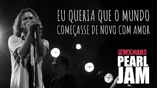 Pearl Jam  Parachutes Legendado em Português [upl. by Nosnevets]