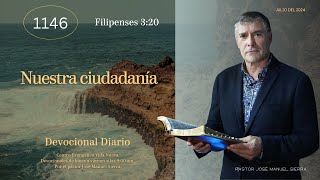 Devocional Diario 1146 por el pastor José Manuel Sierra [upl. by Lemrahs]