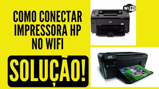 como conectar impressora hp no wifi  como configurar e ativar o wifi na rede da impressora hp [upl. by Oiramed]