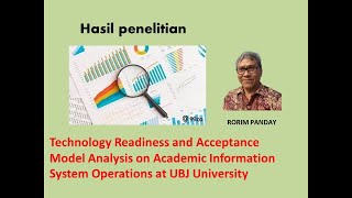 Technology Readiness and Acceptance Model Analysis on Academic Information System Operations at UBJ [upl. by Adnirem]