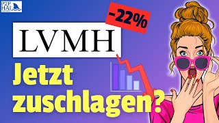 22 LVMH Aktie jetzt kaufen [upl. by Ramal]