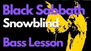 Snowblind  Black Sabbath Bass Lesson  TAB [upl. by Lashar643]