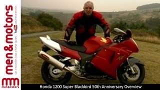 Honda 1200 Super Blackbird 50th Anniversary Overview [upl. by Raclima]