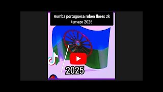 RUMBA PORTUGUESA TEMAZO RUBEN FLORES NANO José DJ El Feo 2024 [upl. by Nofets731]