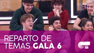 REPARTO DE TEMAS GALA 6  OT 2020 [upl. by Nellad]