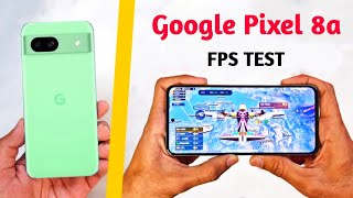 Google Pixel 8a Pubg Test  Google Pixel 8a Pubg Graphics Test  Google Pixel 8a Gaming Test  Bgmi [upl. by Arihaz]