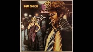 Tom Waits  The Heart of Saturday Night Full Album [upl. by Ahsie]