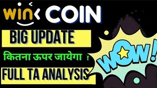 WINK Coin Price Prediction WINK Coin News today and Latest updates [upl. by Fernandina703]