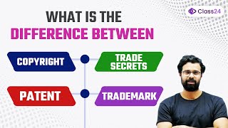 What is the Difference between Copyright Trade Secrets Patent and Trademark by Bhunesh Sir [upl. by Corney871]