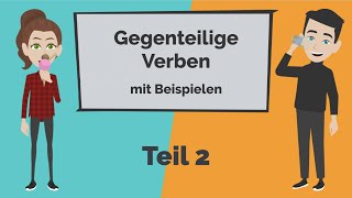 Deutsch lernen A1  Gegenteilige Verben Teil 2  starke und schwache Verben konjugieren [upl. by Alahsal950]