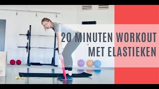 WORKOUT voor thuis met elastieken [upl. by Stoeber]