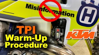 The REAL Way to Warm Up Your TPI  KTM  Husky  GAS GAS for 2023 amp 2022 2021 ‘20 ‘19 ‘18 [upl. by Nagorb25]