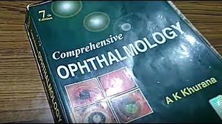 Ophthalmology Textbook Book Theory Exam History Taking Case Presentation Book Review a k khurana [upl. by Ahtiekal]