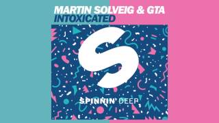 Martin Solveig amp GTA  Intoxicated Offical [upl. by Colombi]