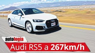 Audi RS5  Test  267kmh en México [upl. by Eibbil]