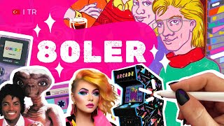 80LER ⭐👩🏻‍🎤 I Televizyonun Altın Çağı X Kuşağı Pop İkonları BilimKurgu Filmleri Video Oyunları [upl. by Boony]