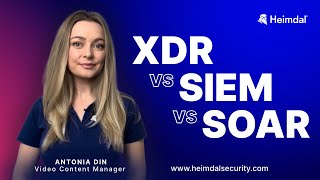 XDR vs SIEM vs SOAR What’s the Difference [upl. by Kinch]