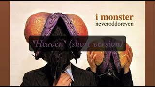 heaven by i monster [upl. by Havens]