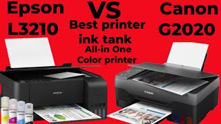 👉Best printer Ecoink Tank Epson Compare Canon Allin One Color printer print epson L3210 Canon G2020 [upl. by Kellby550]