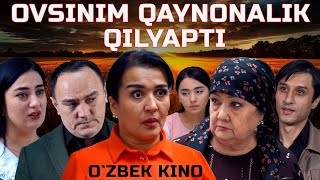 Ovsinim qaynonalik qilyapti Ozbek kino Овсиним қайноналик қиляпти [upl. by Washko]