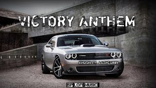 VICTORY ANTHEM  Khushi Ft amp Lashcurry  SlowedReverb  Badi Bat Chit Industry Ke Logo Se [upl. by Wind]