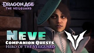 Dragon Age The Veilguard  Neve companion quests Hero of the Veilguard [upl. by Arba330]