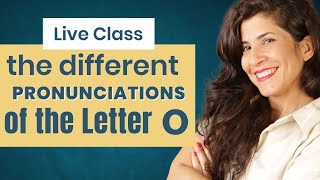 The different ways to pronounce O in English Masterclass [upl. by Charis]