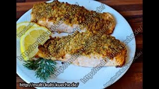 LACHSFILET mit Dill Zitronen Kruste  Lachsfilet aus dem Ofen  Lachsfilet im Backofen  Seelachs [upl. by Darrel]