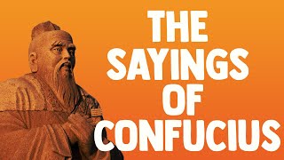 The Sayings of Confucius Full Audiobook [upl. by Swee]