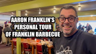 Aaron Franklins Personal Tour of Franklin Barbecue [upl. by Hoppe884]