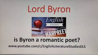 Lord Byron  a Romantic poet [upl. by Monia394]