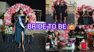 Bride To Be 👑  Girls Bachelors Party  Bride To Be Decoration Idea  Girls Squad👧  Bridal Shower🤩 [upl. by Millard]