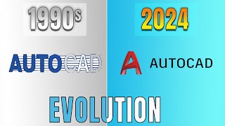 Evolution Of AutoCAD software from 1990 to 2024 [upl. by Gusba]