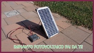 Come costruire un piccolo impianto fotovoltaico fai da te Tutorial [upl. by Yrrah]