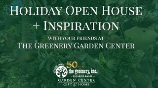 Holiday Open House at The Greenery Garden Center Gift amp Home Shop  Saturday November 16 2024 🎄 [upl. by Ajin577]