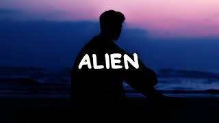 Mawre  Alien Lyrics [upl. by Tansy]