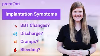 What is Implantation Common Symptoms of Implantation [upl. by Hankins58]