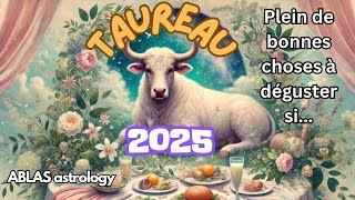 Le Taureau en 2025 [upl. by Quitt]