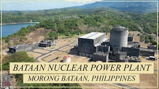 4K Bataan Nuclear Power Plant [upl. by Alekahs]