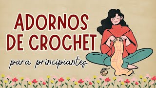 Os enseño ideas de adornos de crochet y mucho más 💐🧵💖 [upl. by Mercedes]